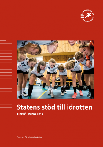 Tjejlag samlas för pepp. Med texten Statens stöd till idrotten, uppföljning 2017.
